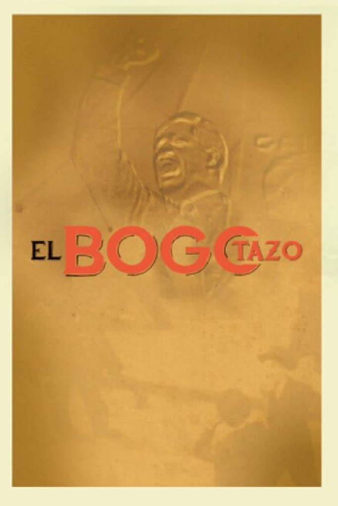 Revivamos Nuestra Historia: El Bogotazo