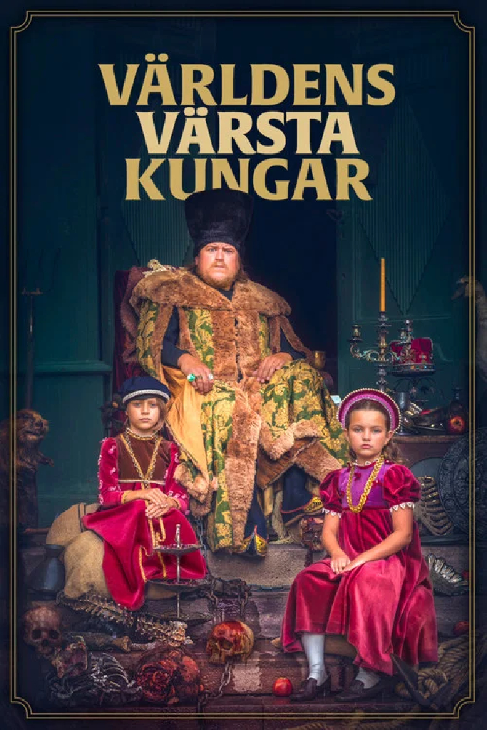 Världens värsta kungar