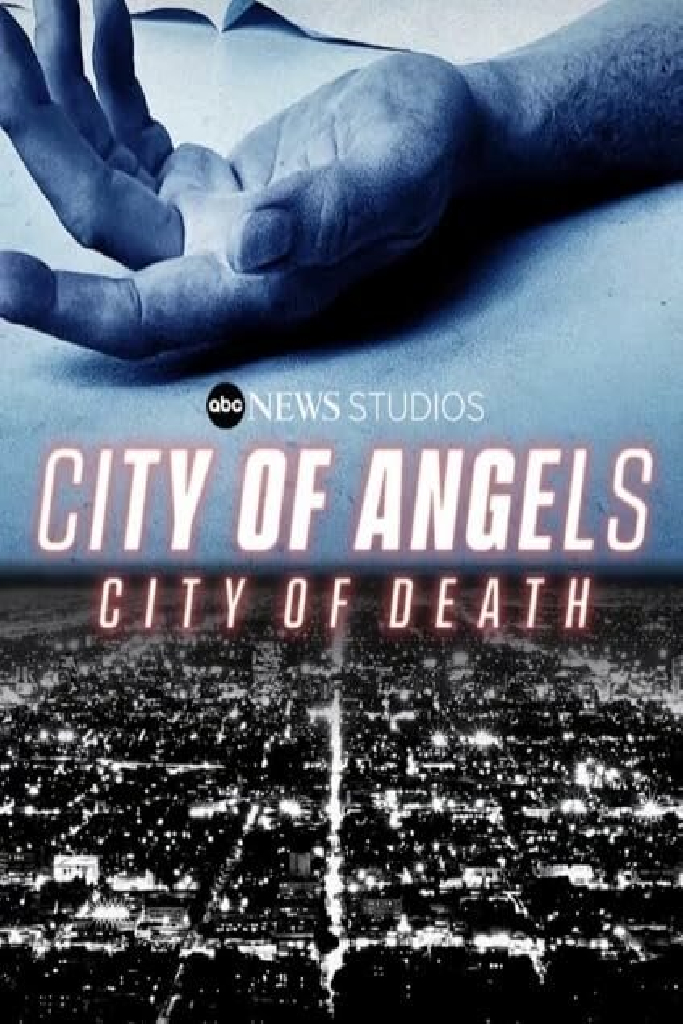 City of Angels, City of Death