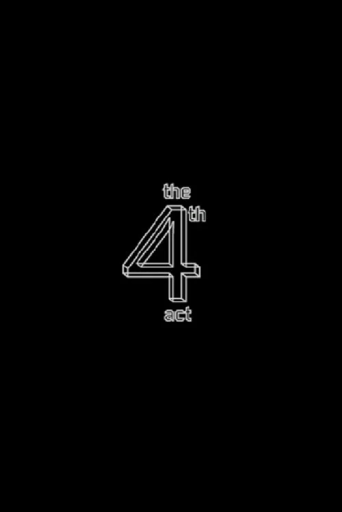 The 4th Act