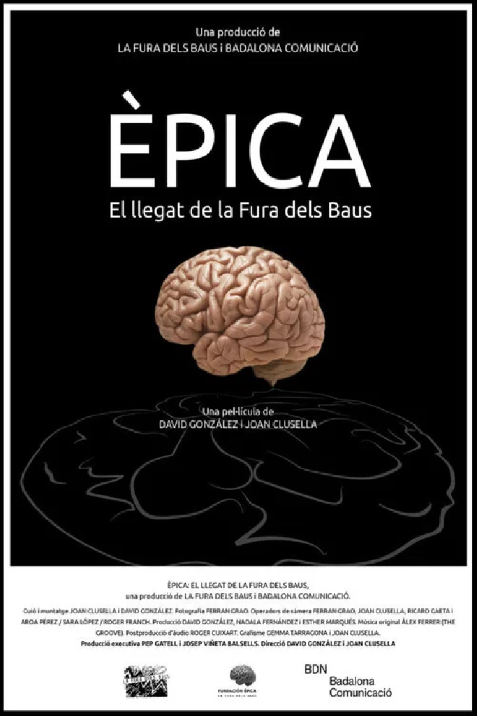 Èpica. El Llegat de La Fura dels Baus