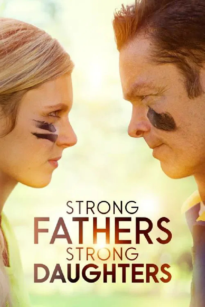 Strong Fathers, Strong Daughters