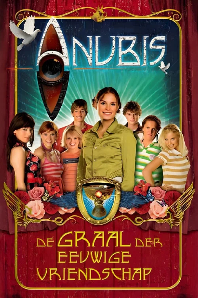 Het Huis Anubis Show: De Graal Van De Eeuwige Vriendschap