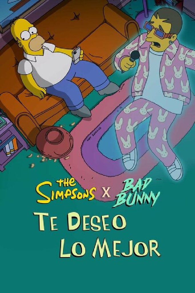 Симпсоны и Bad Bunny: Желаю тебе всего наилучшего