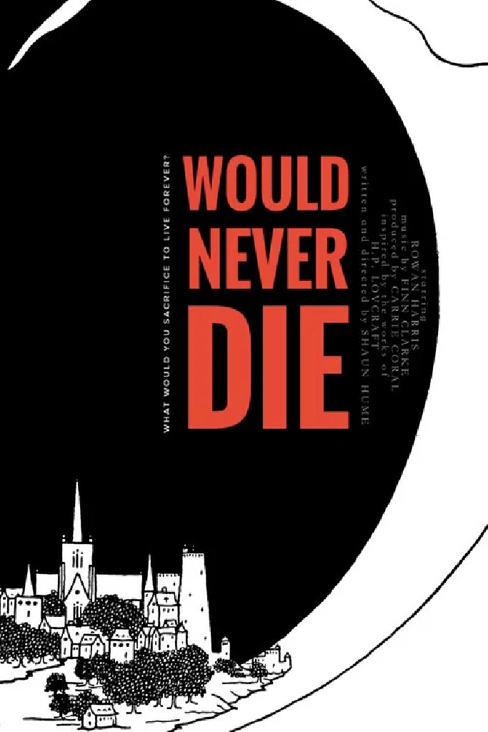 Would Never Die