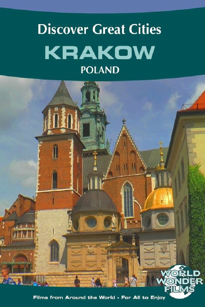 Krakow - Arcadia World Vista Point Travel Films