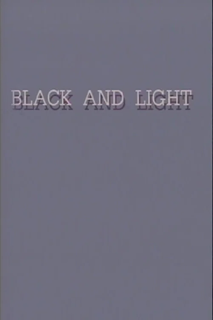 Black and Light