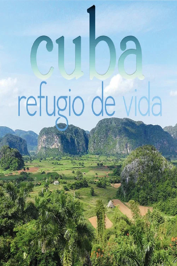 Cuba, refugio de vida