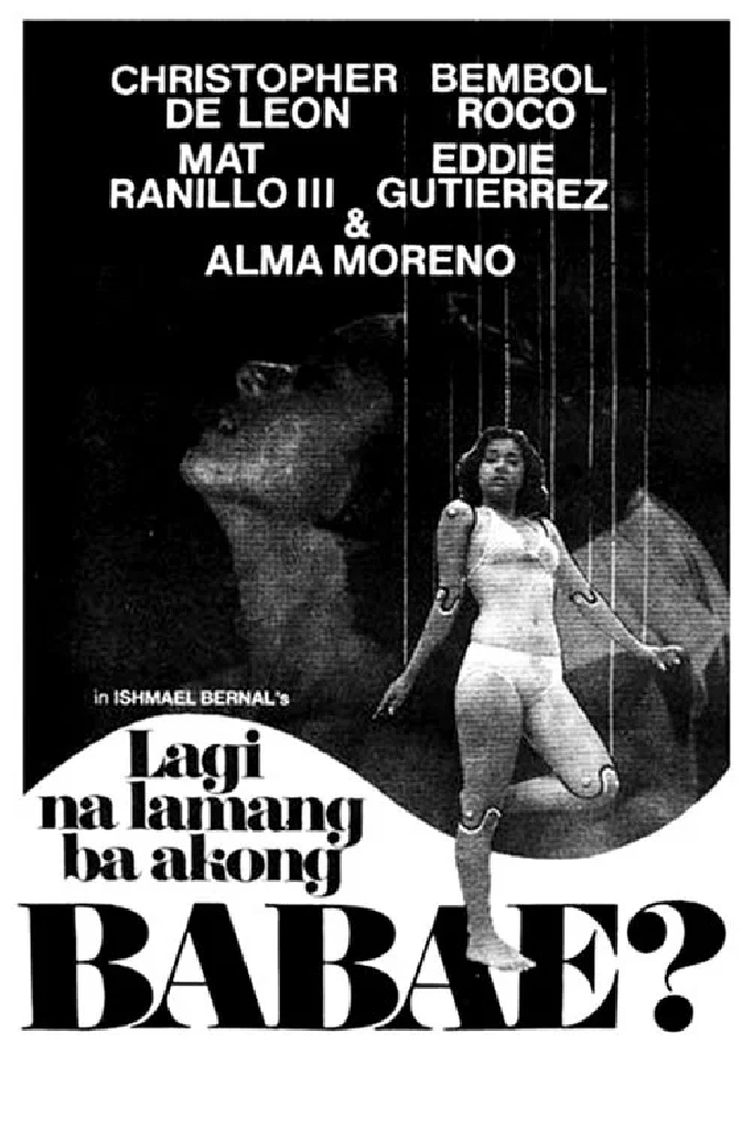 Lagi na Lamang na Akong Babae?