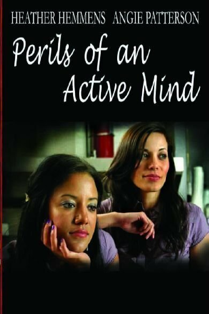 Perils of an Active Mind