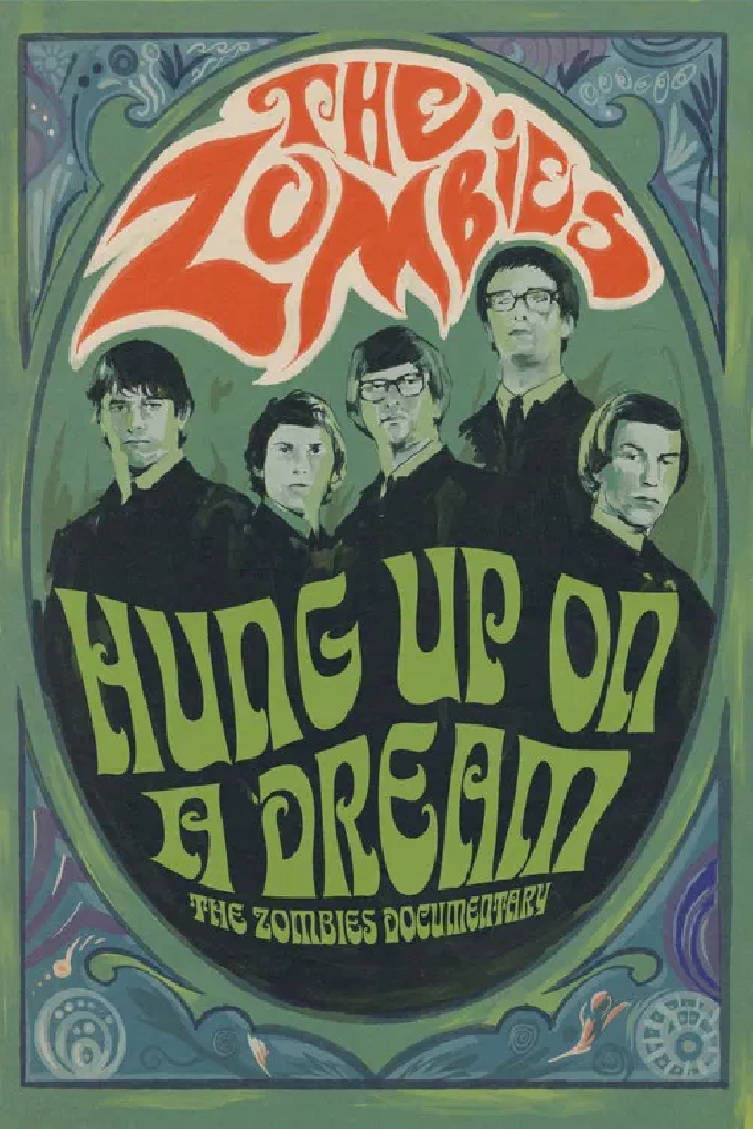 The Zombies: Одержимые мечтой