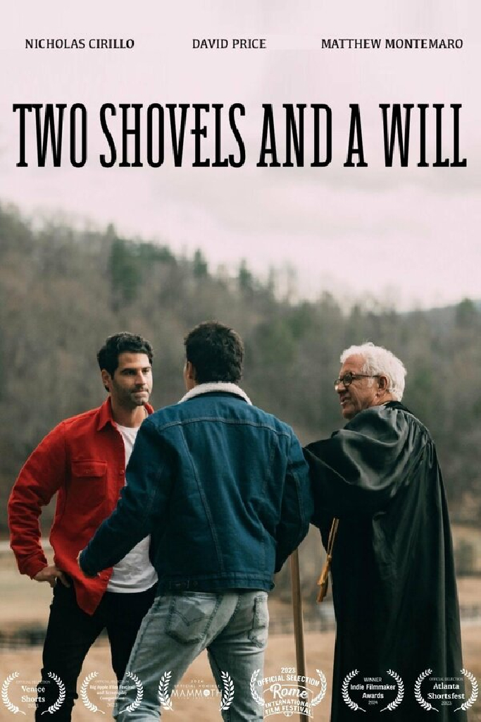 Two Shovels and a Will