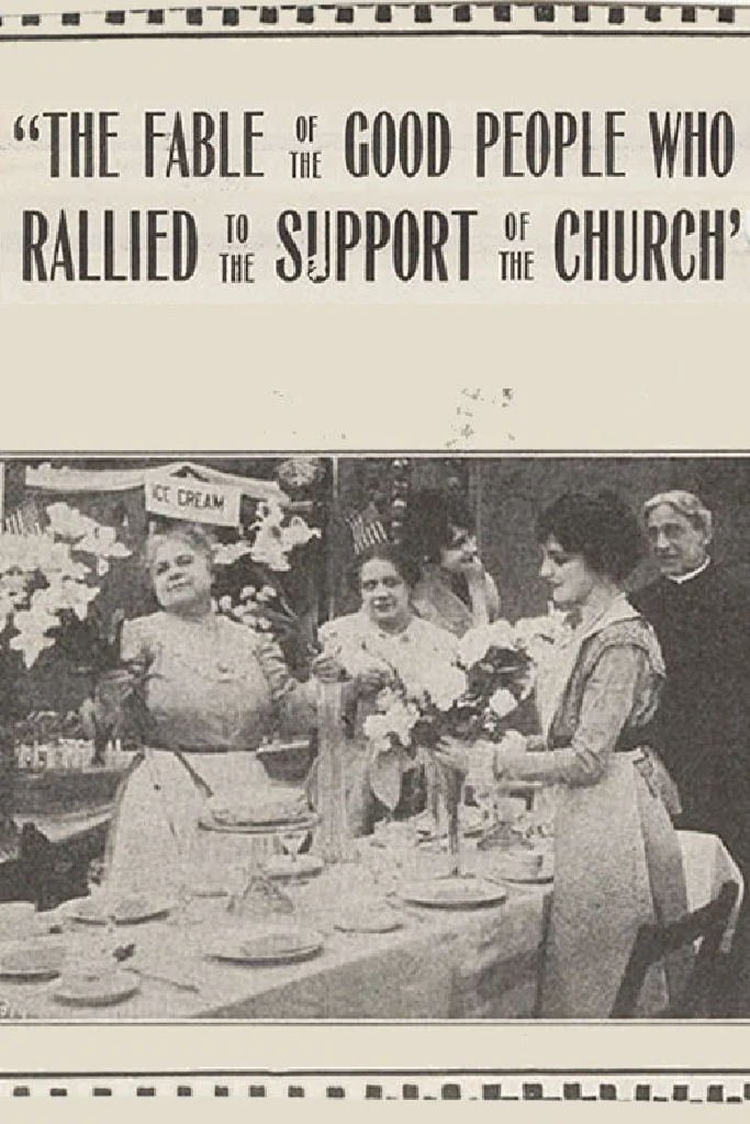 The Fable of the Good People Who Rallied to the Support of the Church