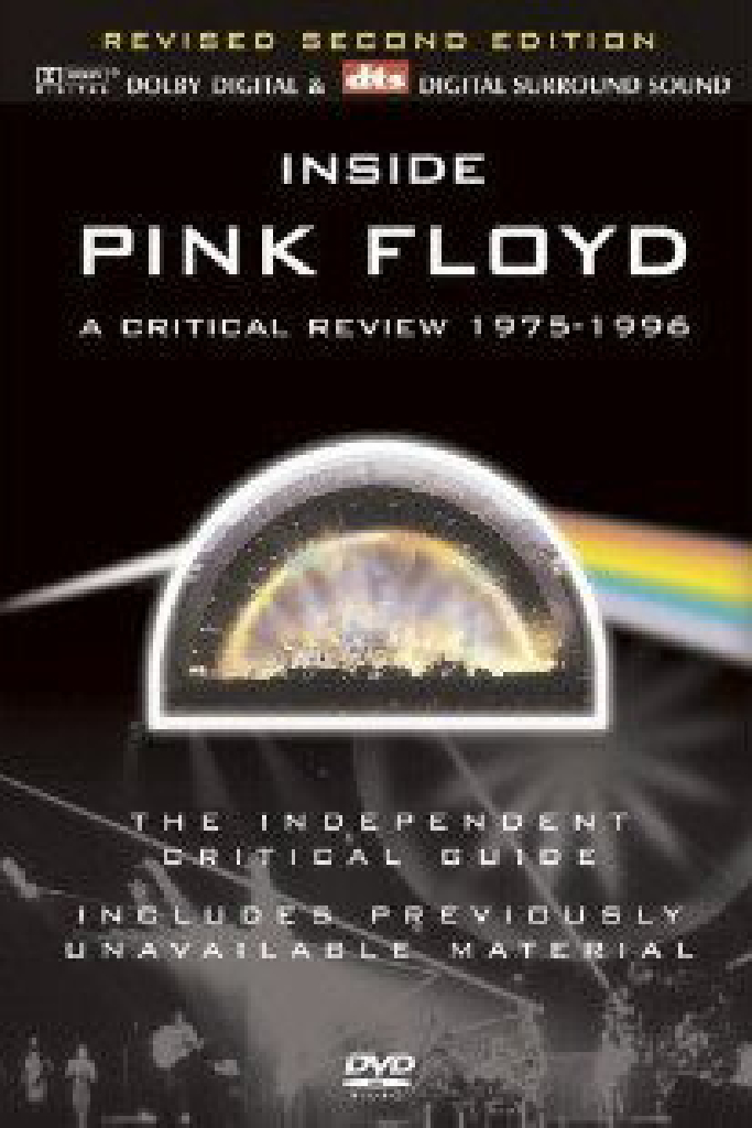 Pink Floyd: Inside Pink Floyd: A Critical Review 1975-1996