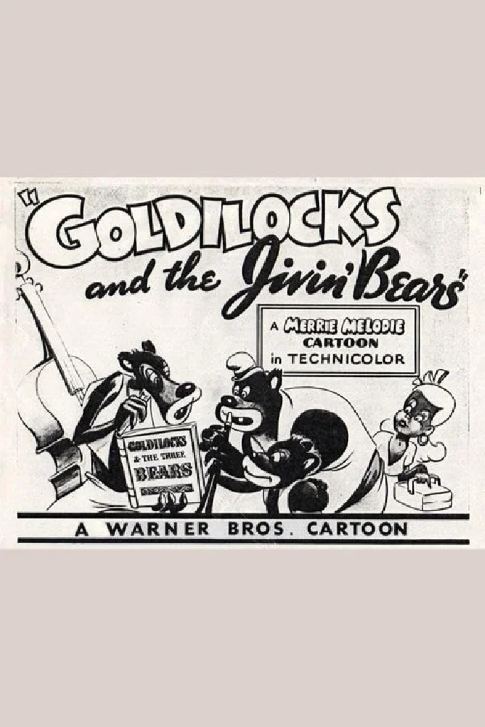 Goldilocks and the Jivin' Bears