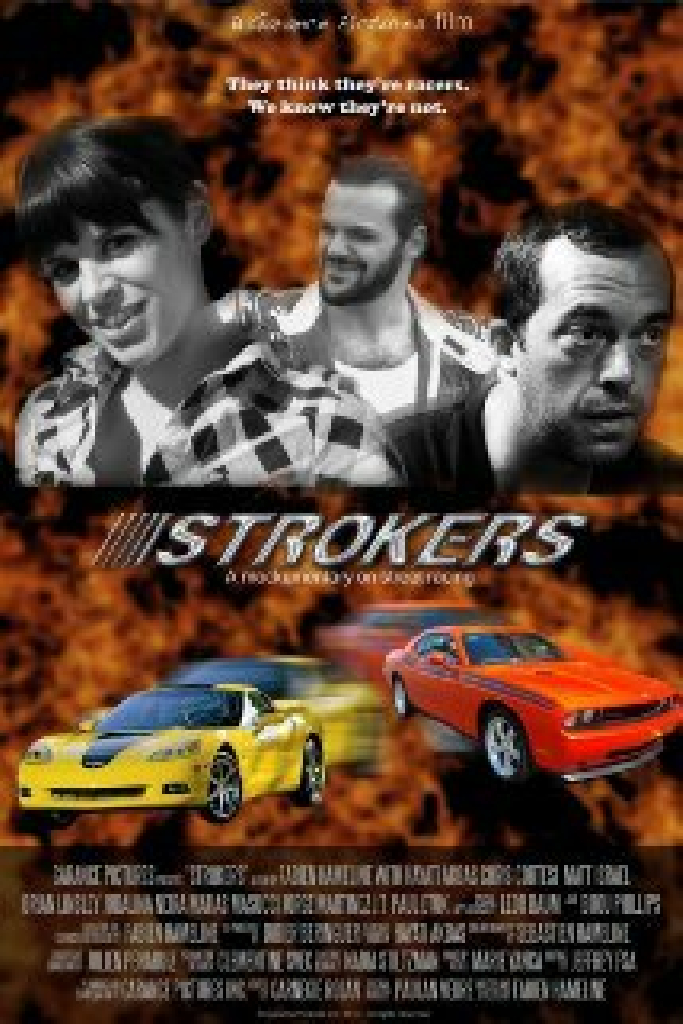 Strokers