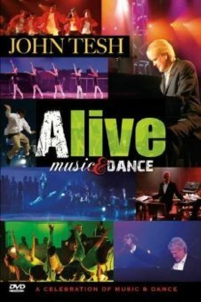 John Tesh: Alive: Music & Dance