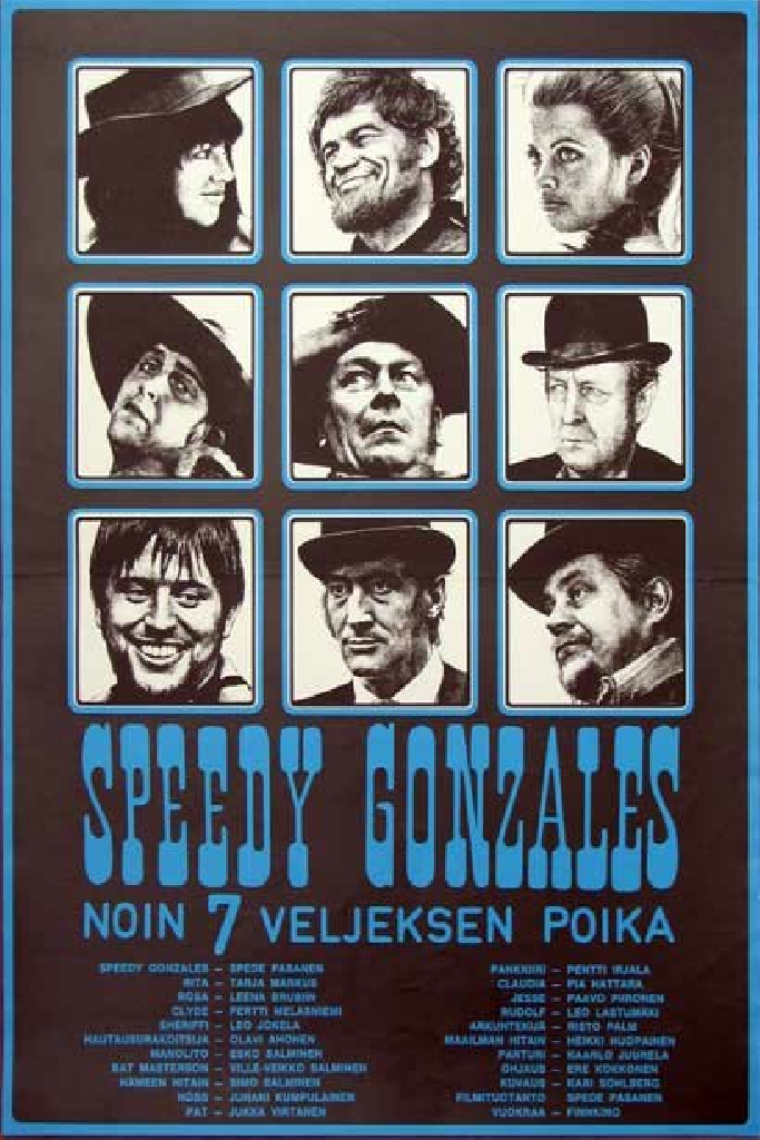 Speedy Gonzales – noin 7 veljeksen poika
