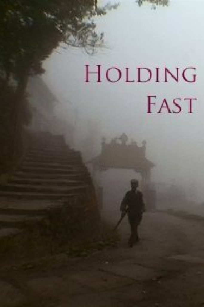 Holding Fast