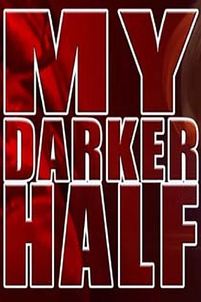 My Darker Half