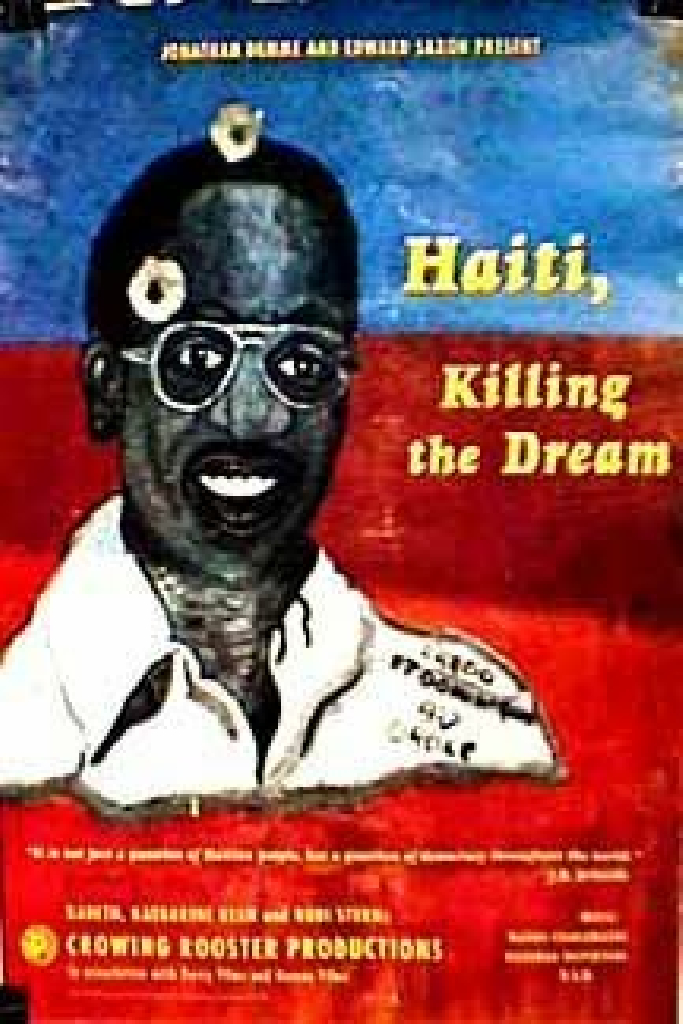 Haiti: Killing the Dream
