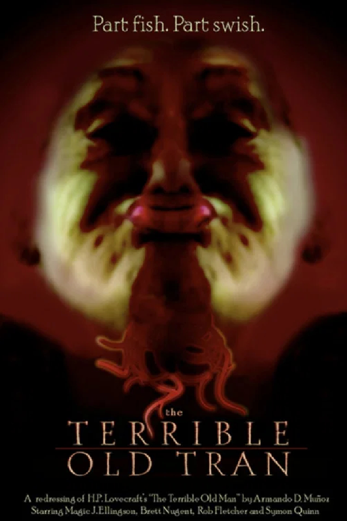 The Terrible Old Tran