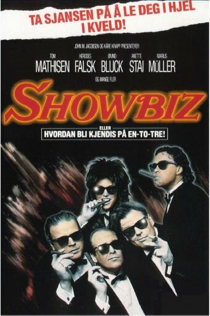 Showbiz - eller hvordan bli kjendis på en-to-tre!