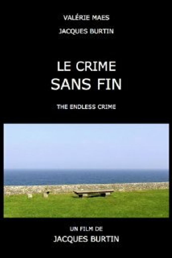 Le crime sans fin