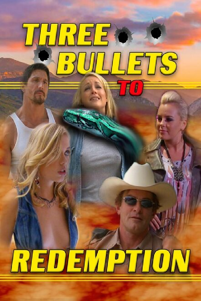 Three Bullets to Redemption