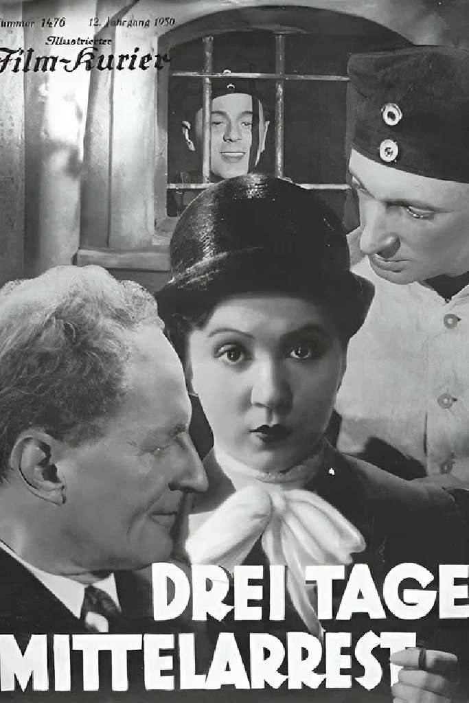 Drei Tage Mittelarrest