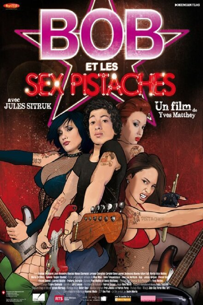 Bob et les Sex Pistaches