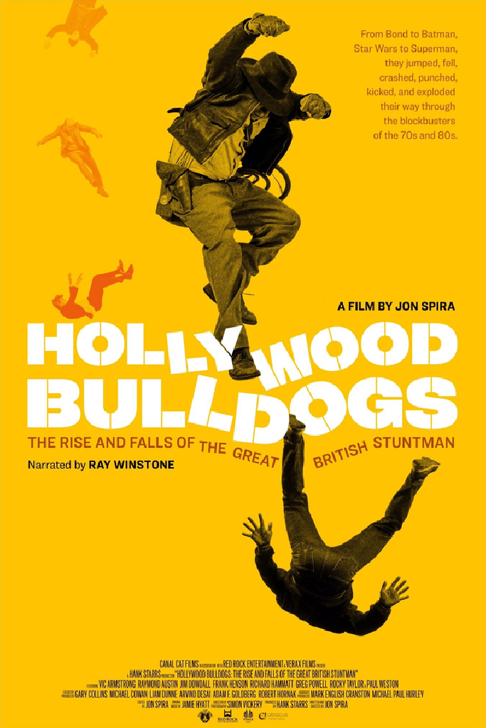 Hollywood Bulldogs: The Rise and Falls of the Great British Stuntman