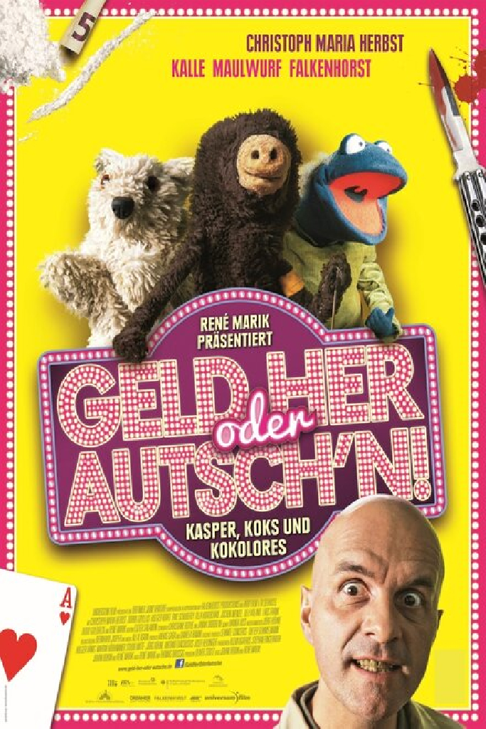 Geld her oder Autsch'n!