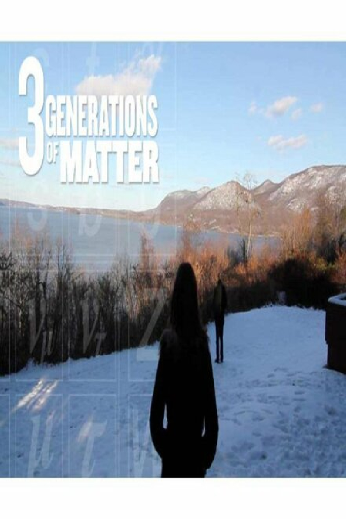 Three Generations of Matter