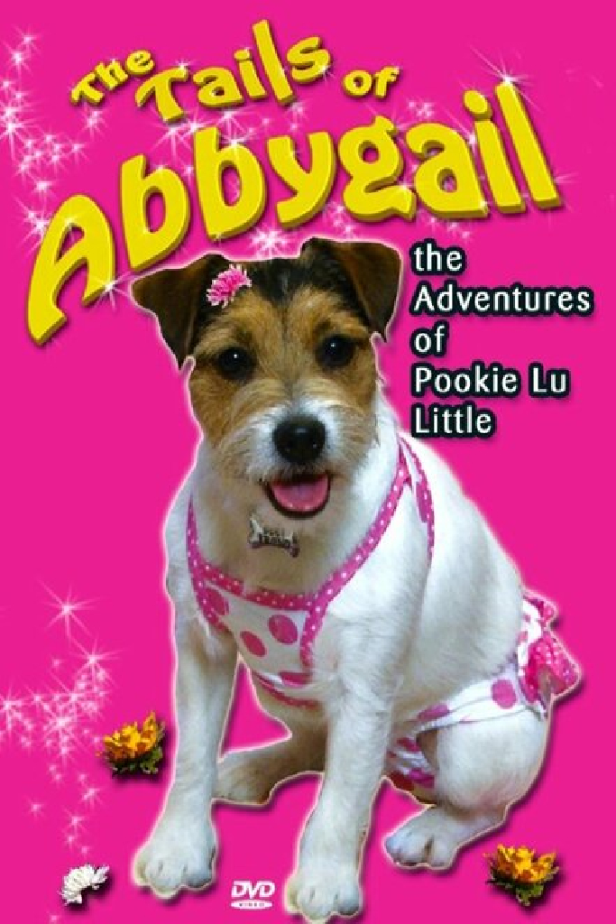 The Tails of Abbygail-The Adventures of Pookie Lu Little