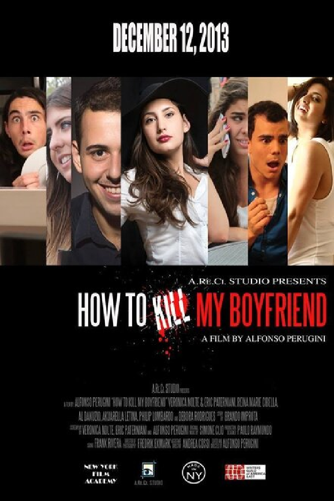 How to Kill My Boyfriend