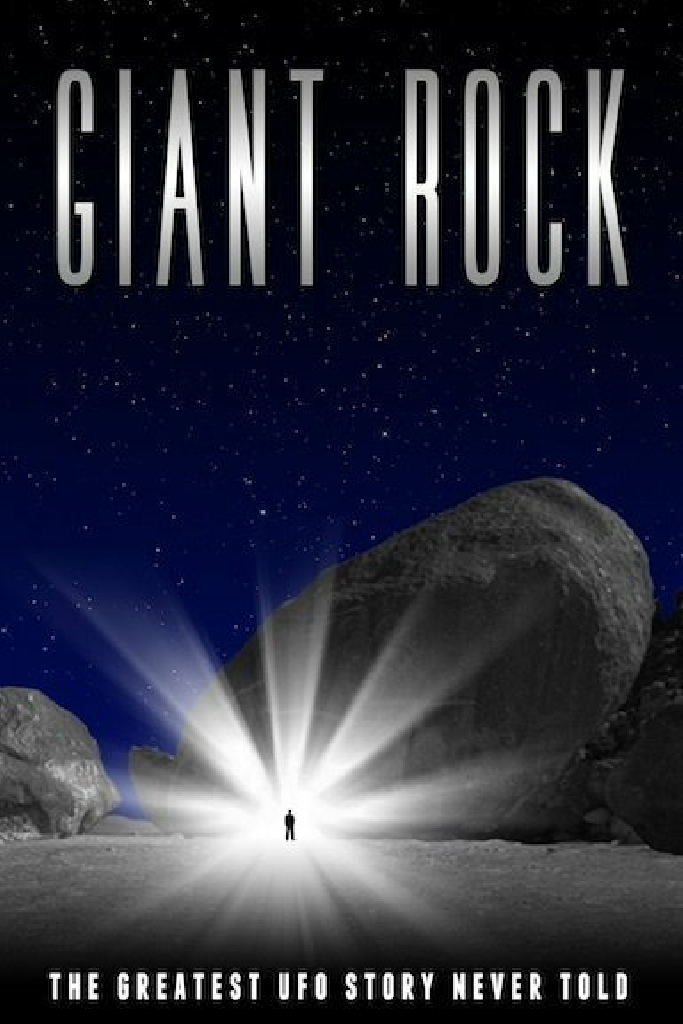 Giant Rock the Movie