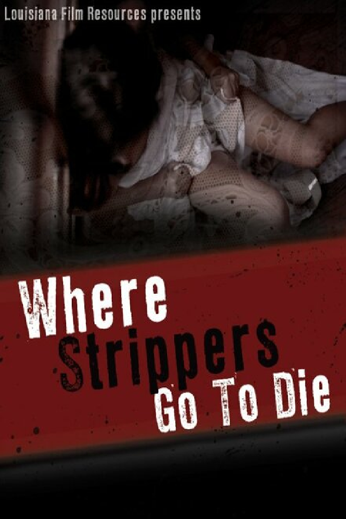 Where Strippers Go to Die