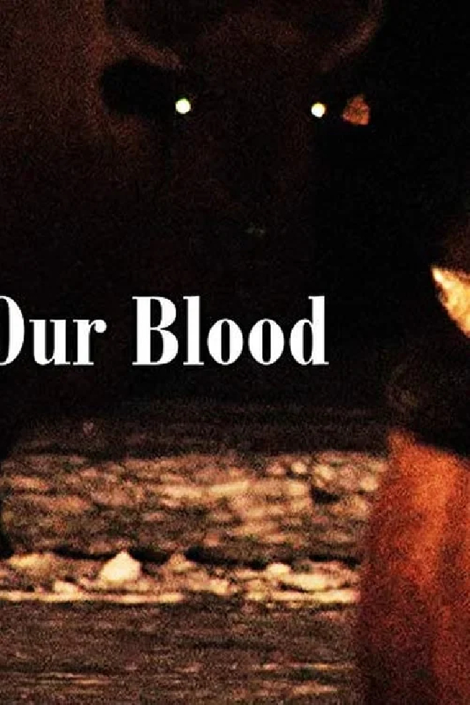 Our Blood