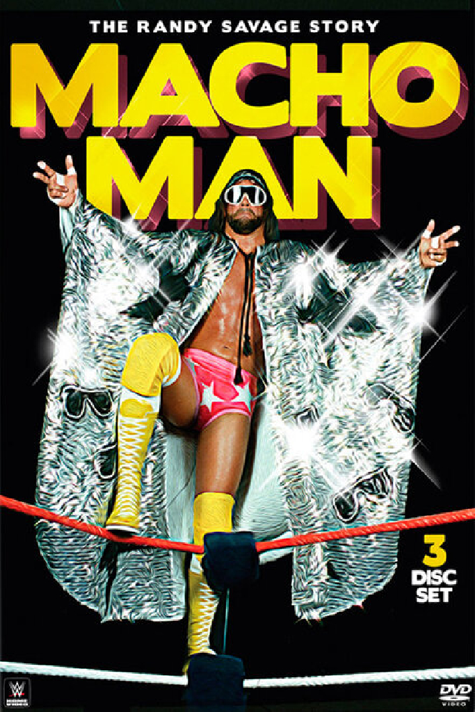 WWE: Macho Man - The Randy Savage Story