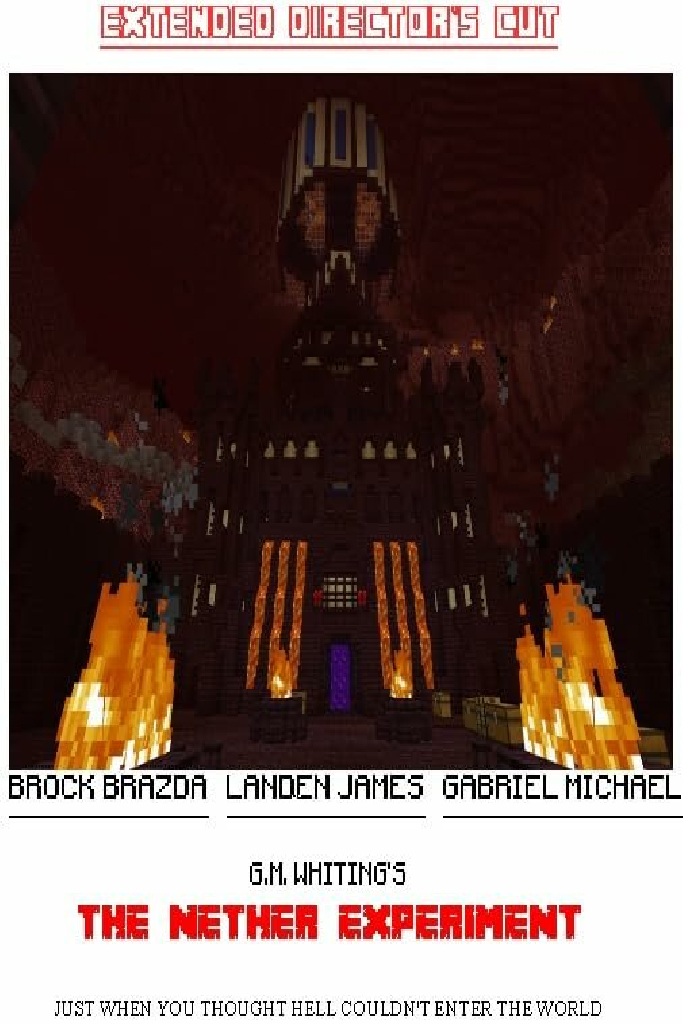 The Nether Experiment
