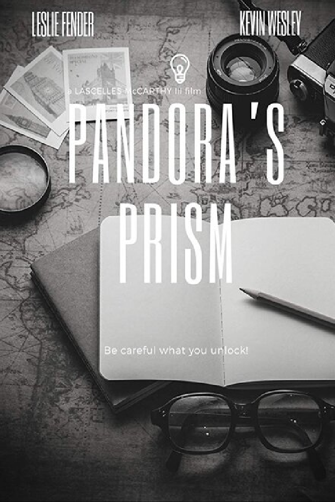 Pandora's Prism