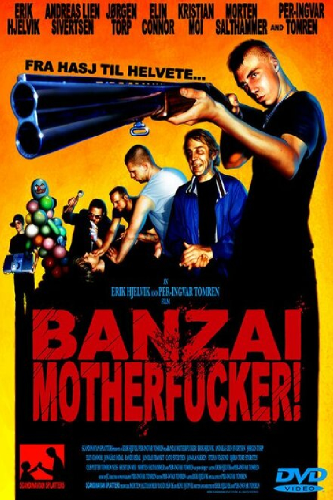 Banzai Motherfucker!