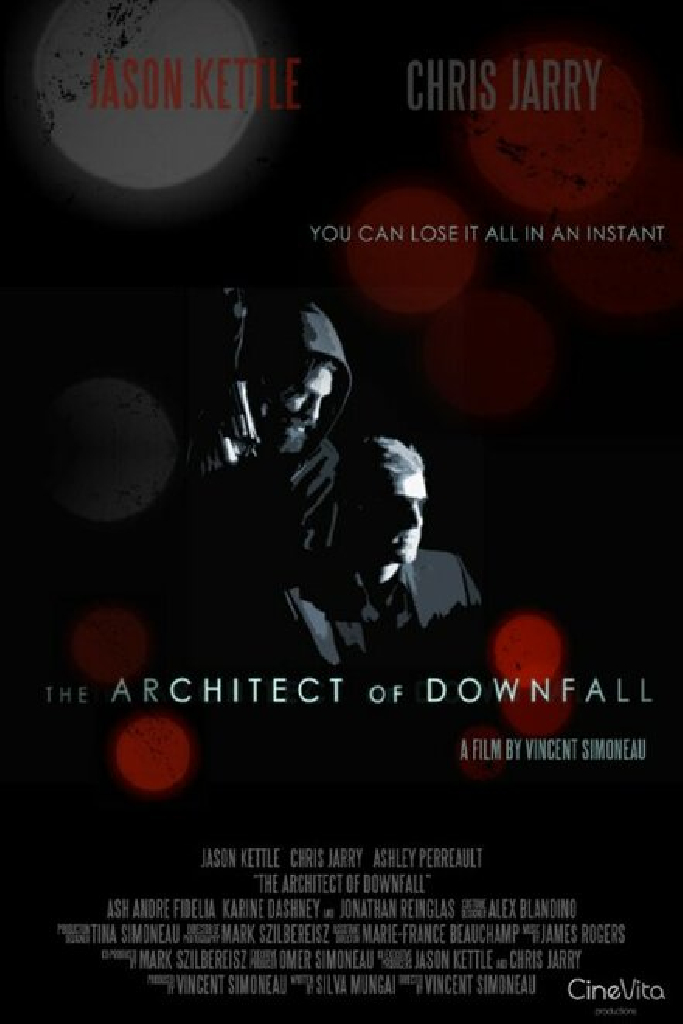 The Architect of Downfall