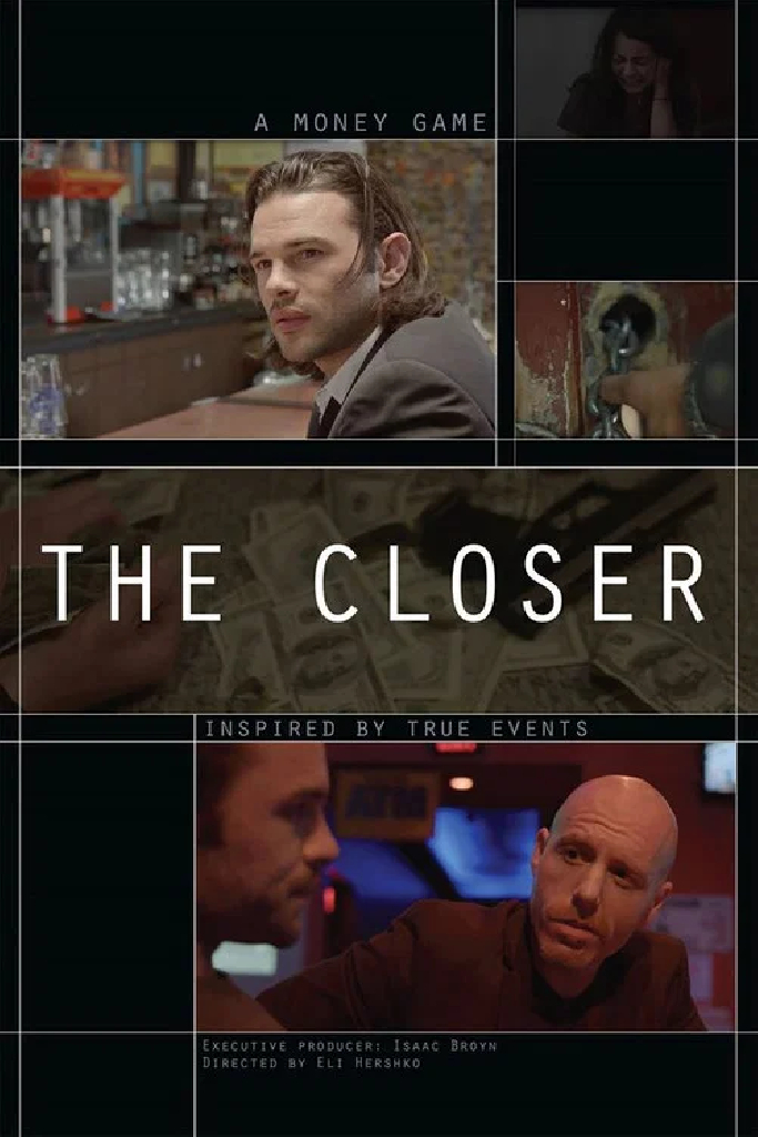 The Closer