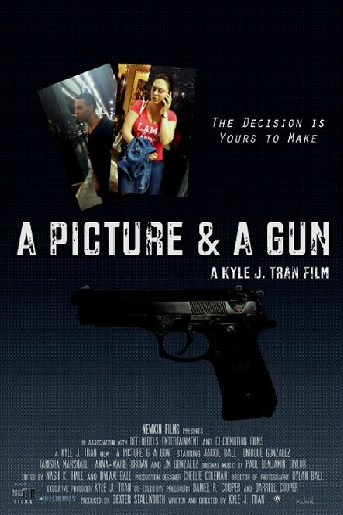 A Picture & A Gun