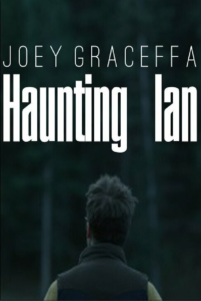 Haunting Ian