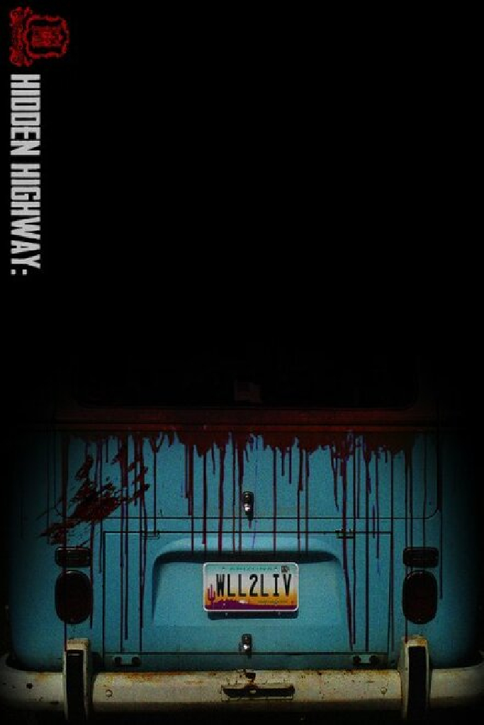 Hidden Highway: WLL2LIV