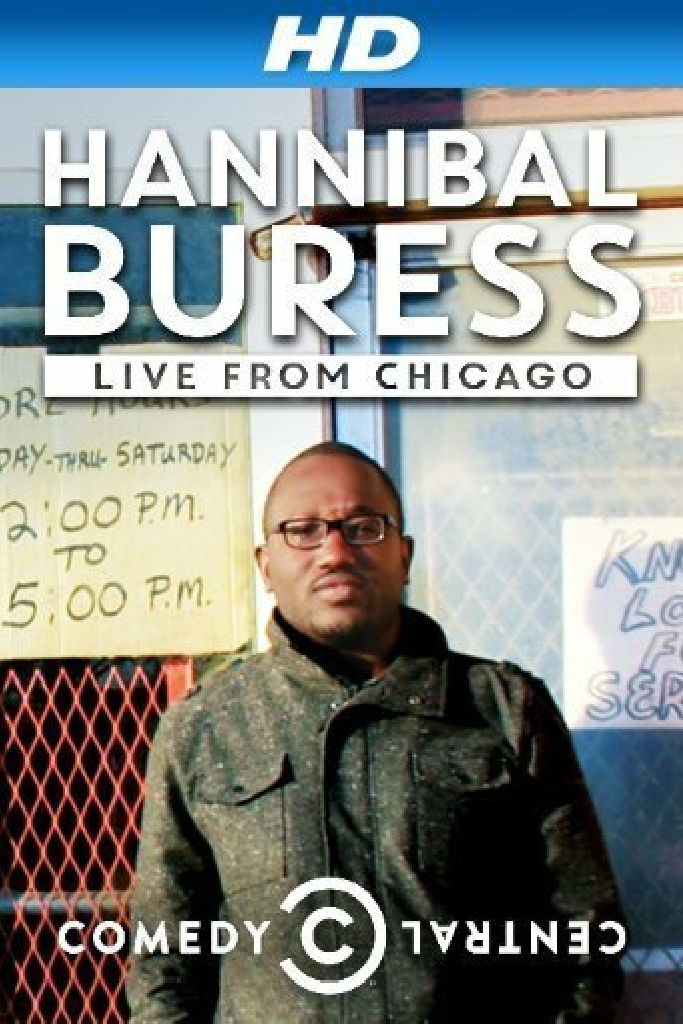 Hannibal Buress: Live From Chicago