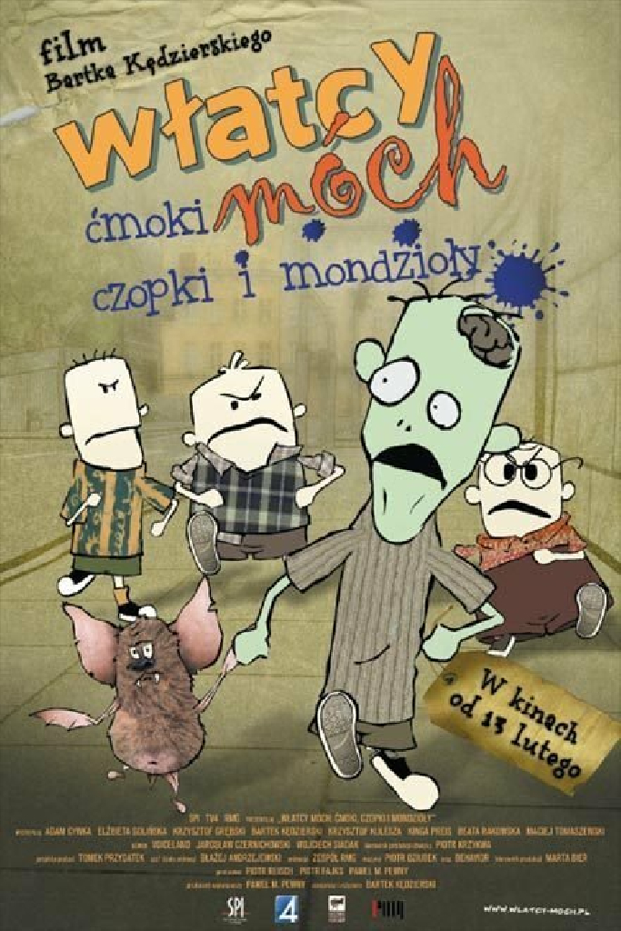Włatcy móch. Ćmoki, Czopki i Mondzioły